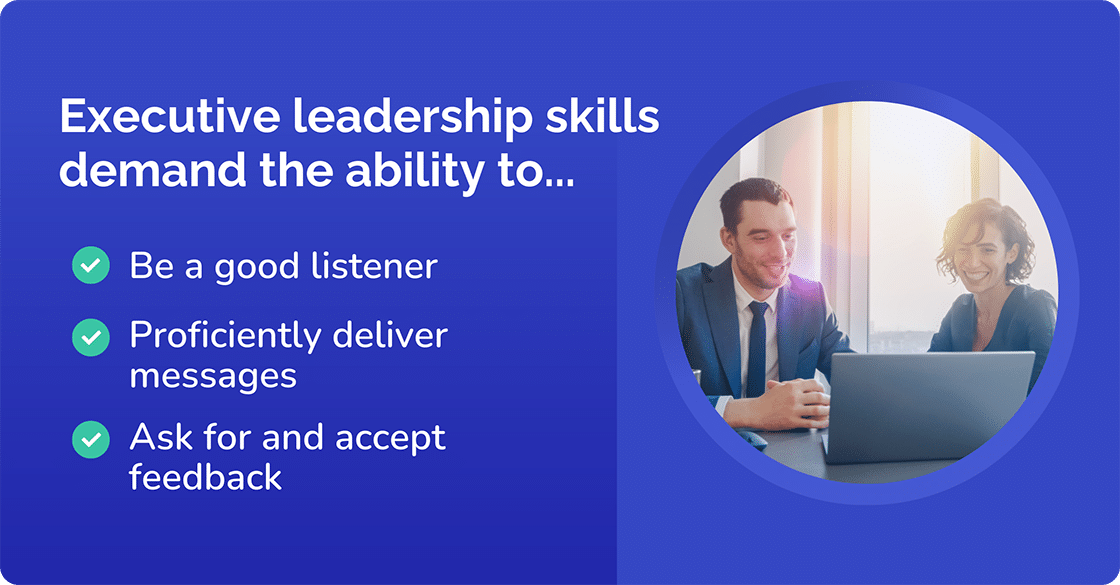 Executive leadership skills demand the ability