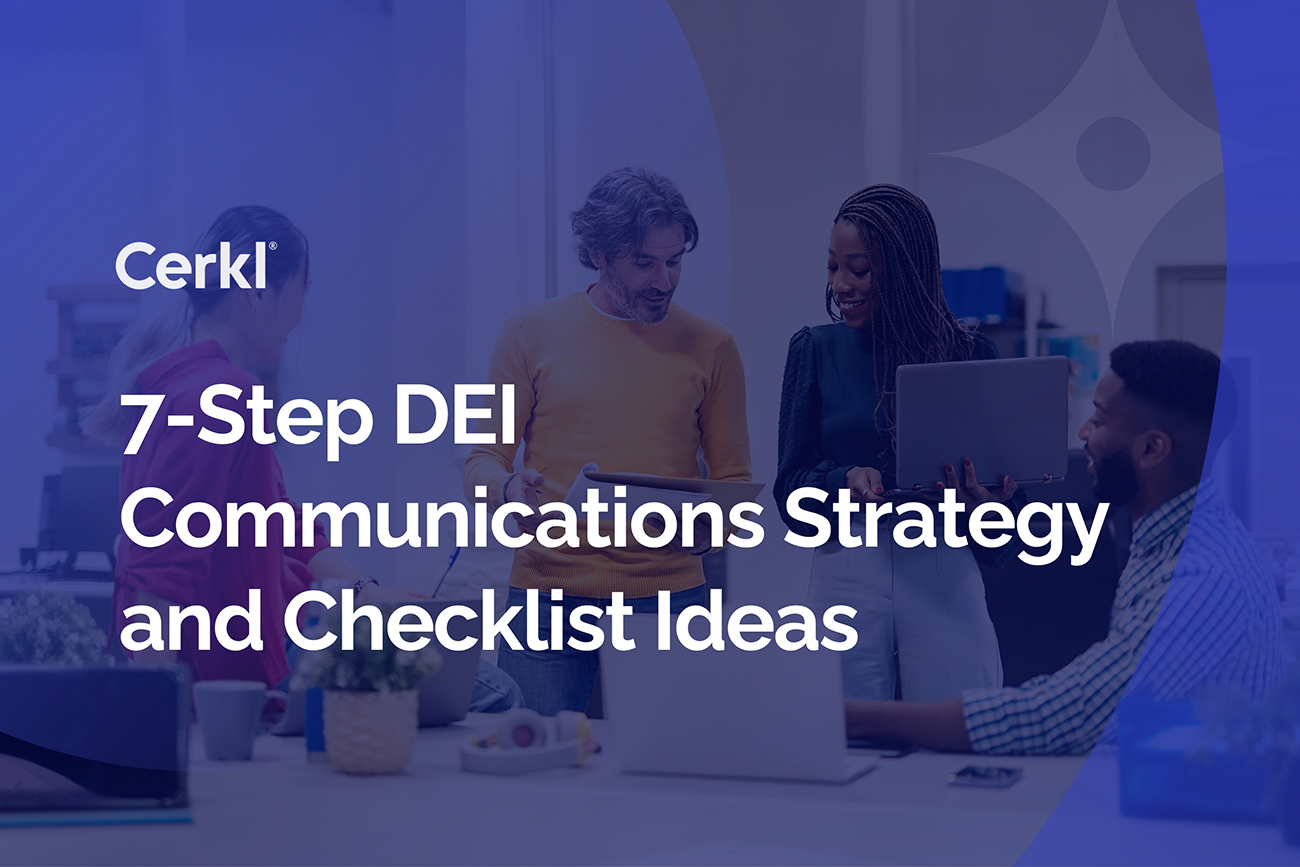 7 Step DEI Communication Strategy|DEI communications||||||||Building an Effective 7-Step DEI Communication Strategy