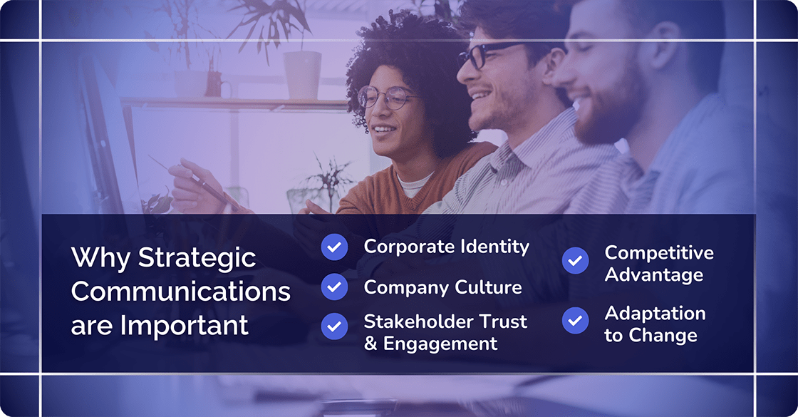 Why strategic communications are important