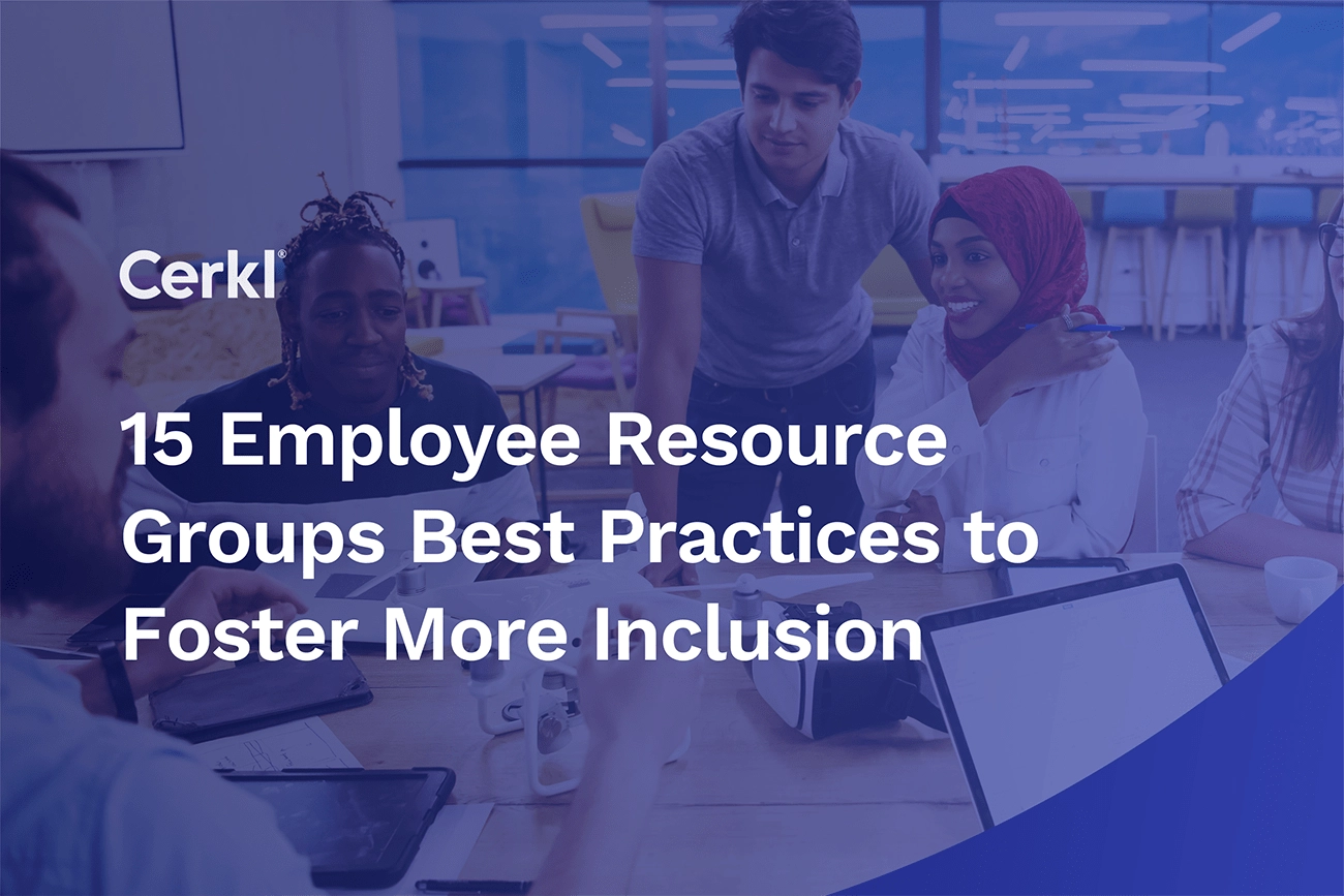 15 Employee Resource Groups Best Practices to Foster More Inclusion