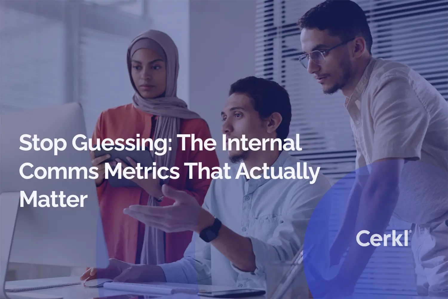Internal Comms Metrics That Matter