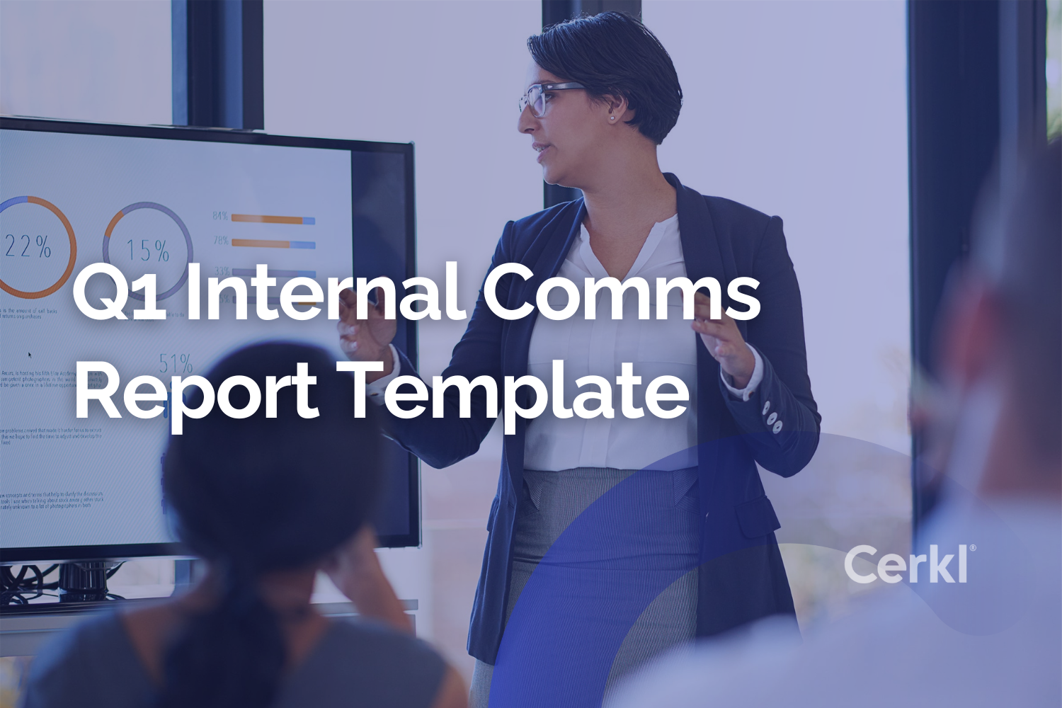 Q1 Internal Comms Report Template