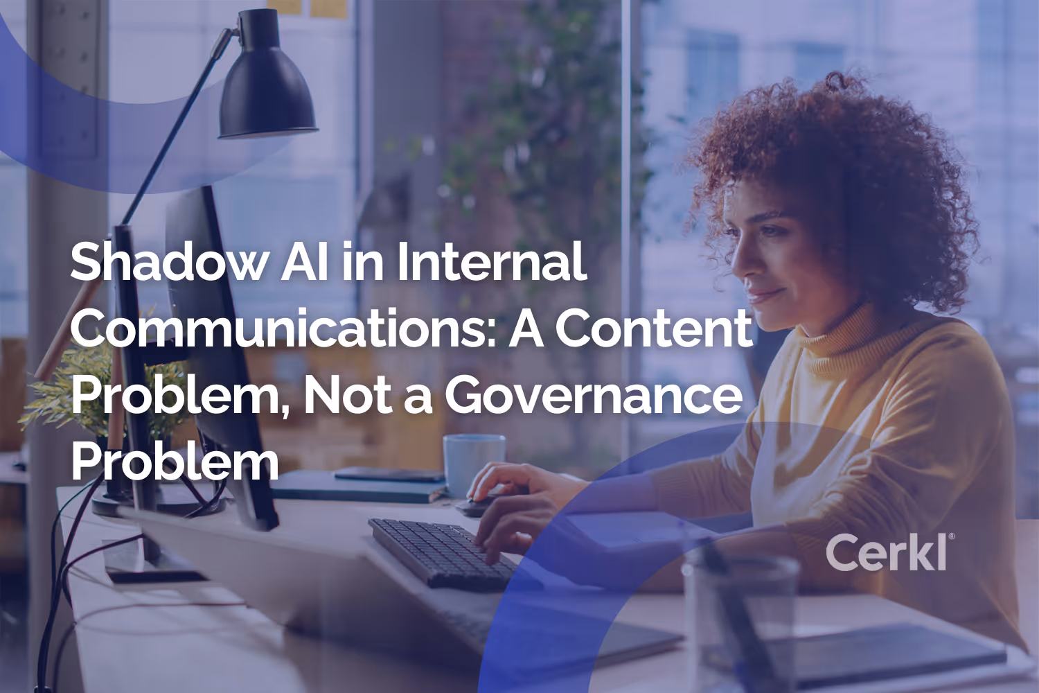 Shadow AI in Internal Communications