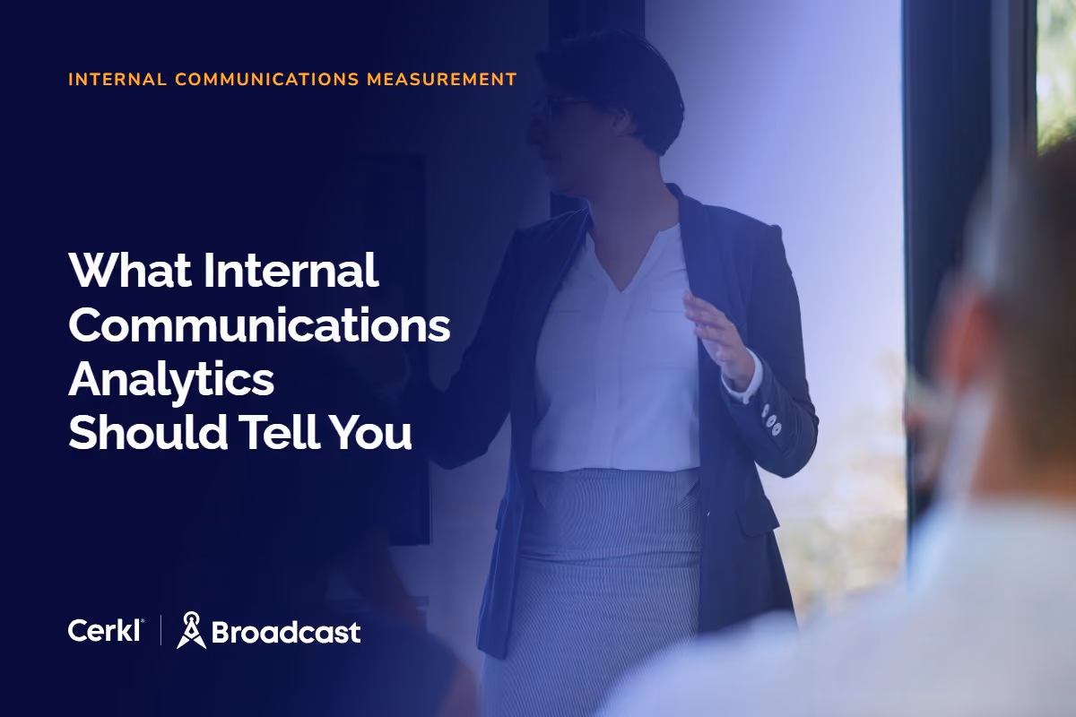 What Good Internal Comms Analytics Actually Looks Like