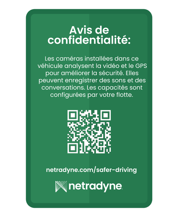 Privacy notice stating vehicle cameras analyze video and GPS to enhance safety, can record sounds and conversations, with QR code and netradyne.com/safer-driving link.