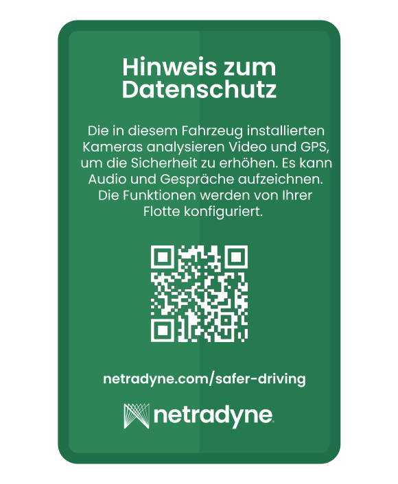 Privacy notice in German describing vehicle-installed cameras analyzing video and GPS for safety, with a QR code and netradyne.com/safer-driving link.