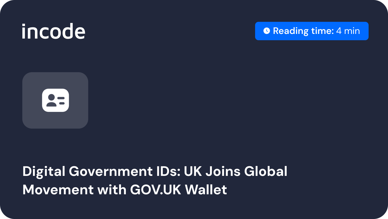 ID de gobierno digital: Reino Unido se une al movimiento global con GOV.UK Wallet