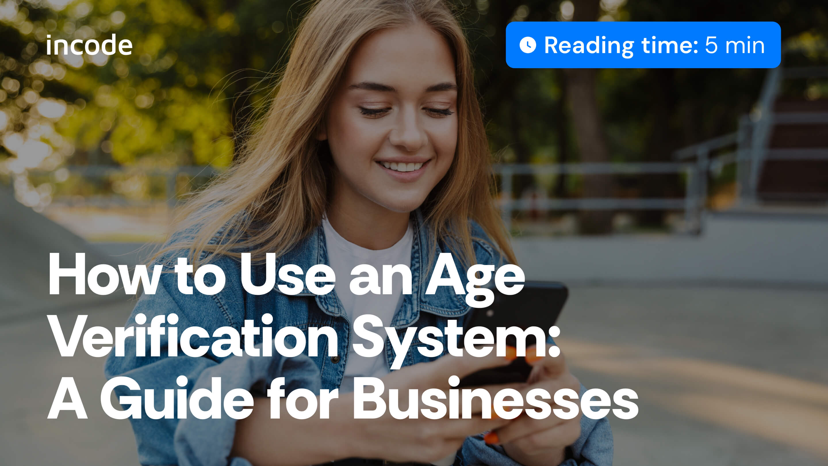 ¿Cómo usar un sistema de verificación de edad?