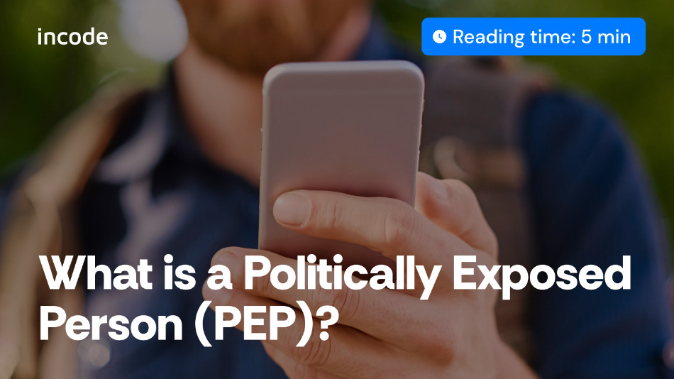 Comprensión de las personas políticamente expuestas (PEPs)