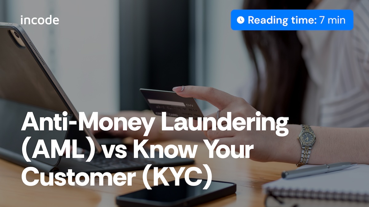 What is AML & KYC? Everything You Need to Know