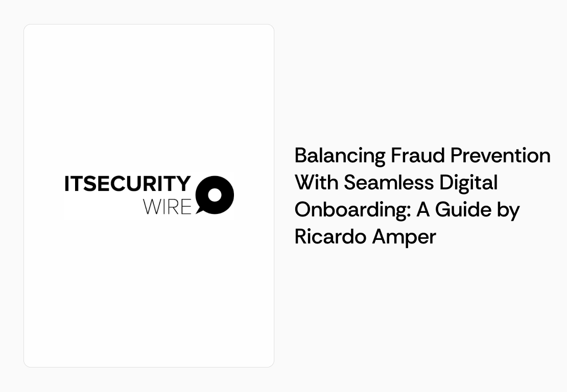 Ricardo Amper guide on Fraud and Onboarding featured on IT Security Wire