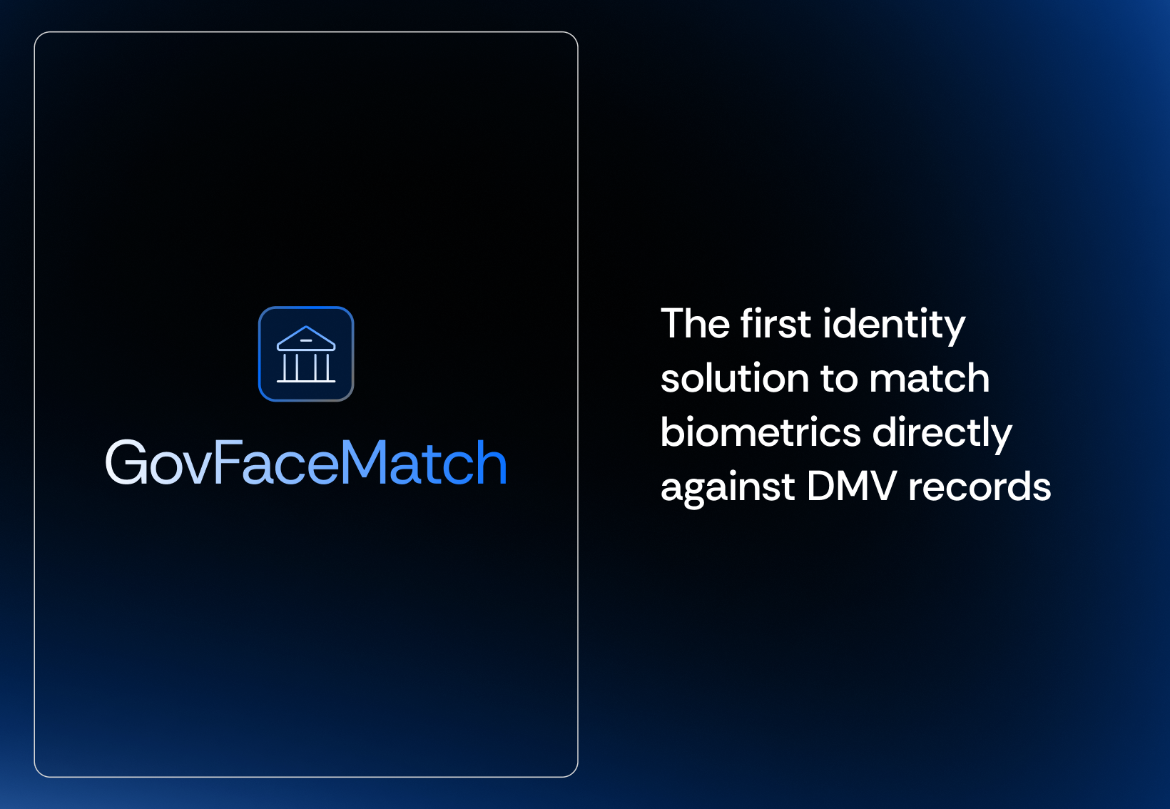 Incode Launches GovFaceMatch, the First Solution to Match Biometrics Against US Government Records