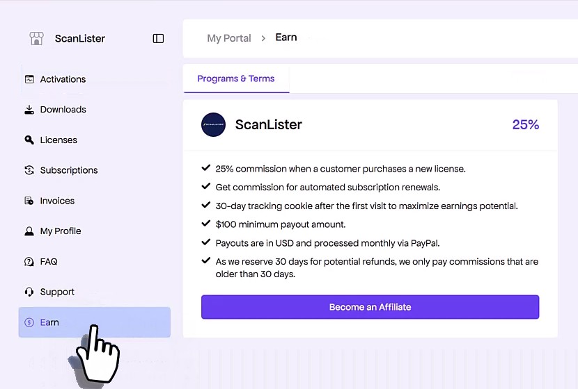 The ScanLister customer portal with Earn selected in the left menu, showing the affiliate program terms and the Become an Affiliate button