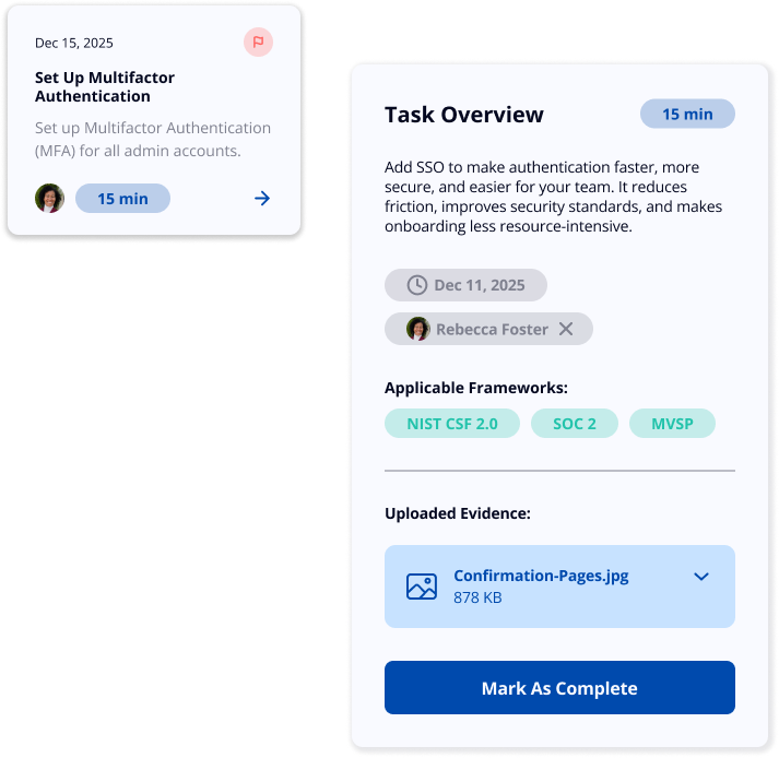 Complama task workflow interface showing a ‘Set Up Multifactor Authentication’ task card and a detailed task overview with description, due date, assignee, applicable frameworks like NIST CSF 2.0, SOC 2, and MVSP, plus an uploaded evidence file and a button to mark the task as complete.