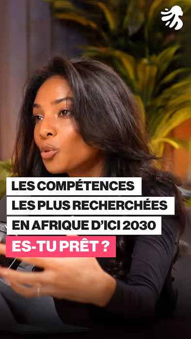 Woman speaking with hand gestures, text about Africa's most sought skills by 2030 in French.