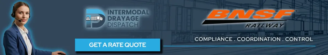 A wide horizontal banner for Intermodal Drayage Dispatch. On the left, a professional female dispatcher wearing a headset smiles toward the camera. In the center, a bright blue button reads "GET A RATE QUOTE" positioned under the company logo. The right side features the orange BNSF Railway logo and the tagline "COMPLIANCE . COORDINATION . CONTROL" over a dark blue background with a faint blueprint of a freight train