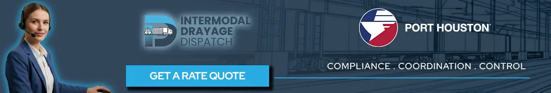 Intermodal Drayage Dispatch banner for Port Houston, featuring a "Get a Rate Quote" button and the text "Compliance. Coordination. Control" to help drivers navigate Barbours Cut S787 gate processes and avoid SH-146 delays.