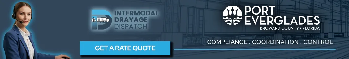 Port Everglades intermodal drayage services banner with drayage dispatch support and rate quote call-to-action for South Florida logistics.