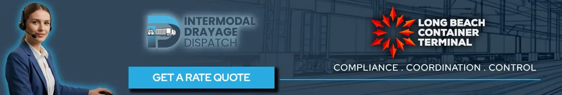 Professional dispatch service banner for LBCT Pier F with a "Get a Rate Quote" button, showcasing expert coordination for automated terminal gate systems and chassis matching.