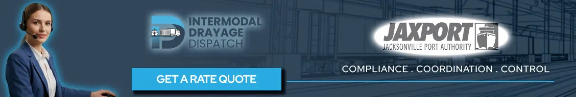 Professional drayage dispatch services for JAXPORT terminals, highlighting compliance and coordination with a blue "Get a Rate Quote" call to action.