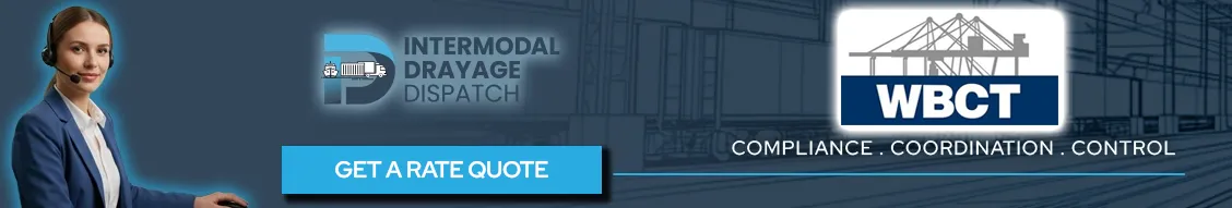 WBCT terminal logistics banner for Intermodal Drayage Dispatch, highlighting port compliance, coordination, and control for West Coast container shipping.