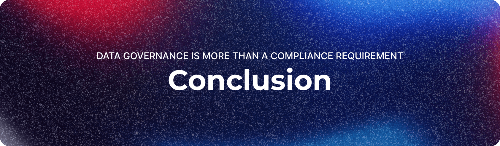 Data Governance Affects Customer Relationships