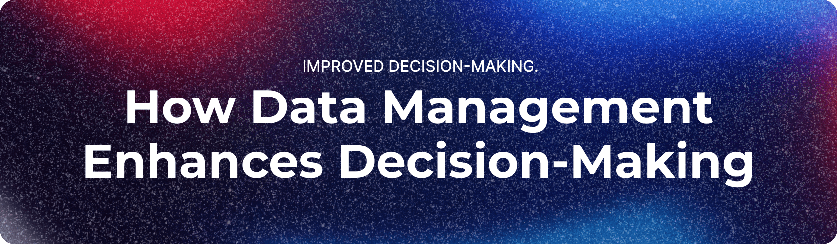 Data Management in Next-Generation Business