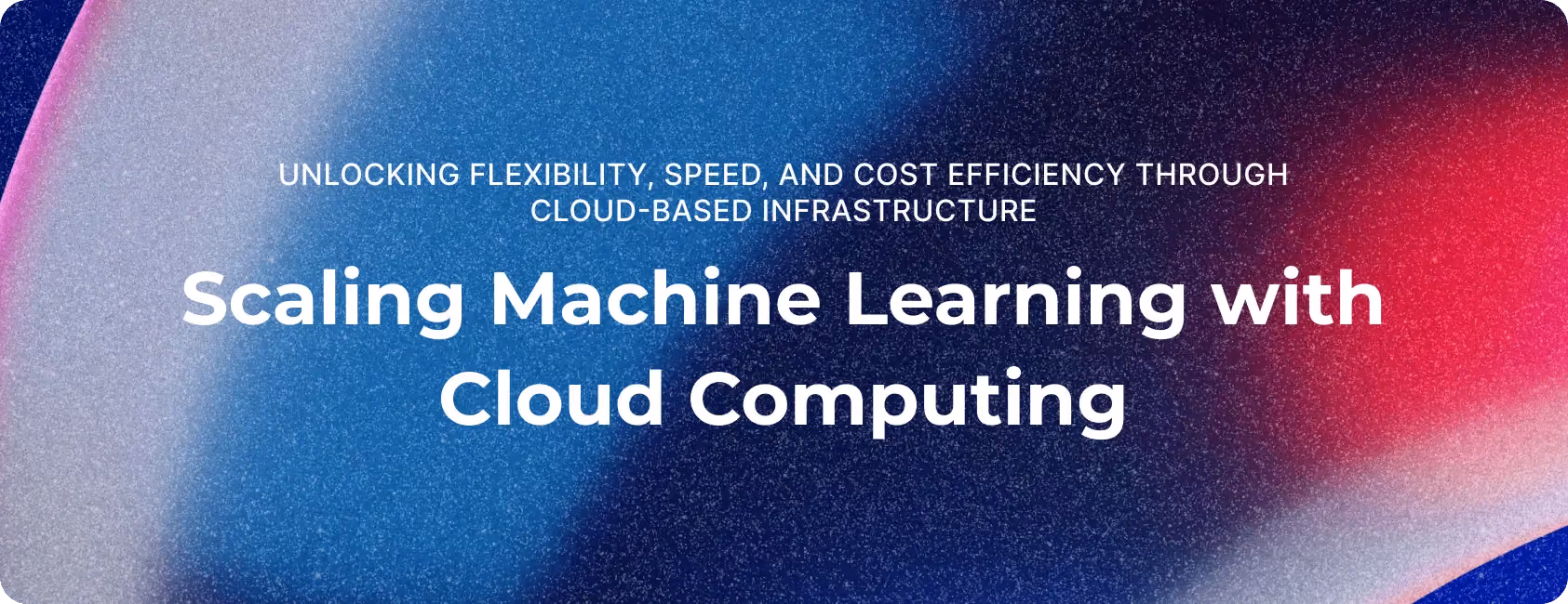 Scaling Machine Learning Models
