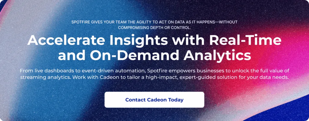 Accelerate Insights with Real-Time and On-Demand Analytics