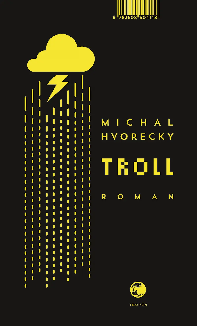 Buchcover von Michal Hvoreckys "Troll"