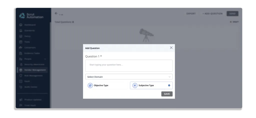 use pre-made templates or create your questionnaire