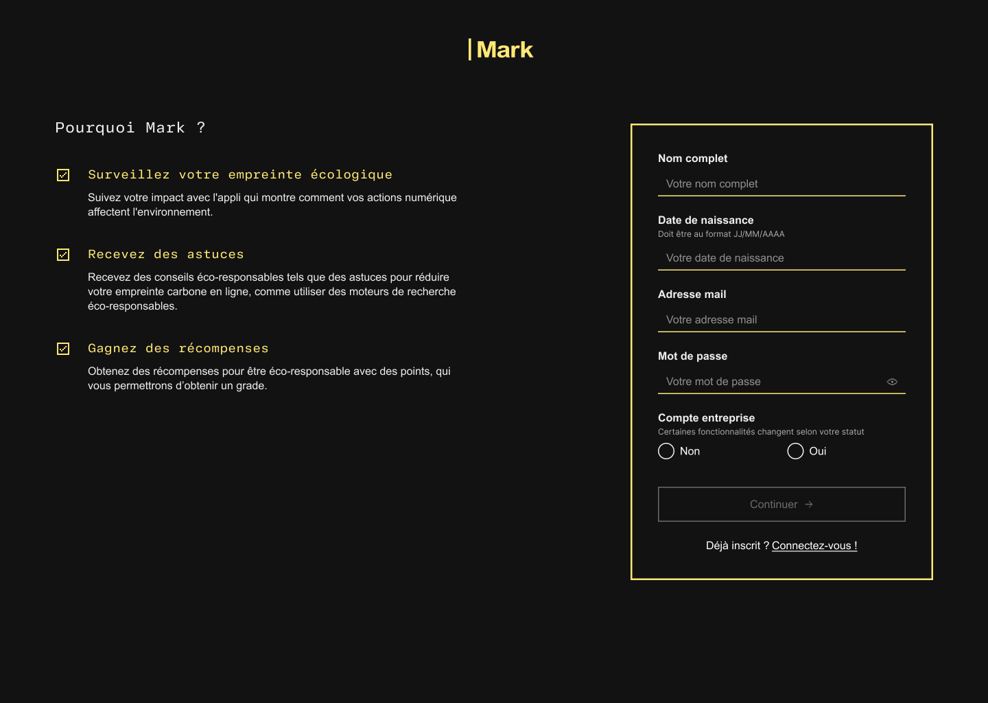 Page d'inscription de l'application Mark présentant trois avantages écologiques à gauche et un formulaire d'inscription à droite avec champs pour nom, date de naissance, email, mot de passe, choix compte entreprise, et bouton continuer.