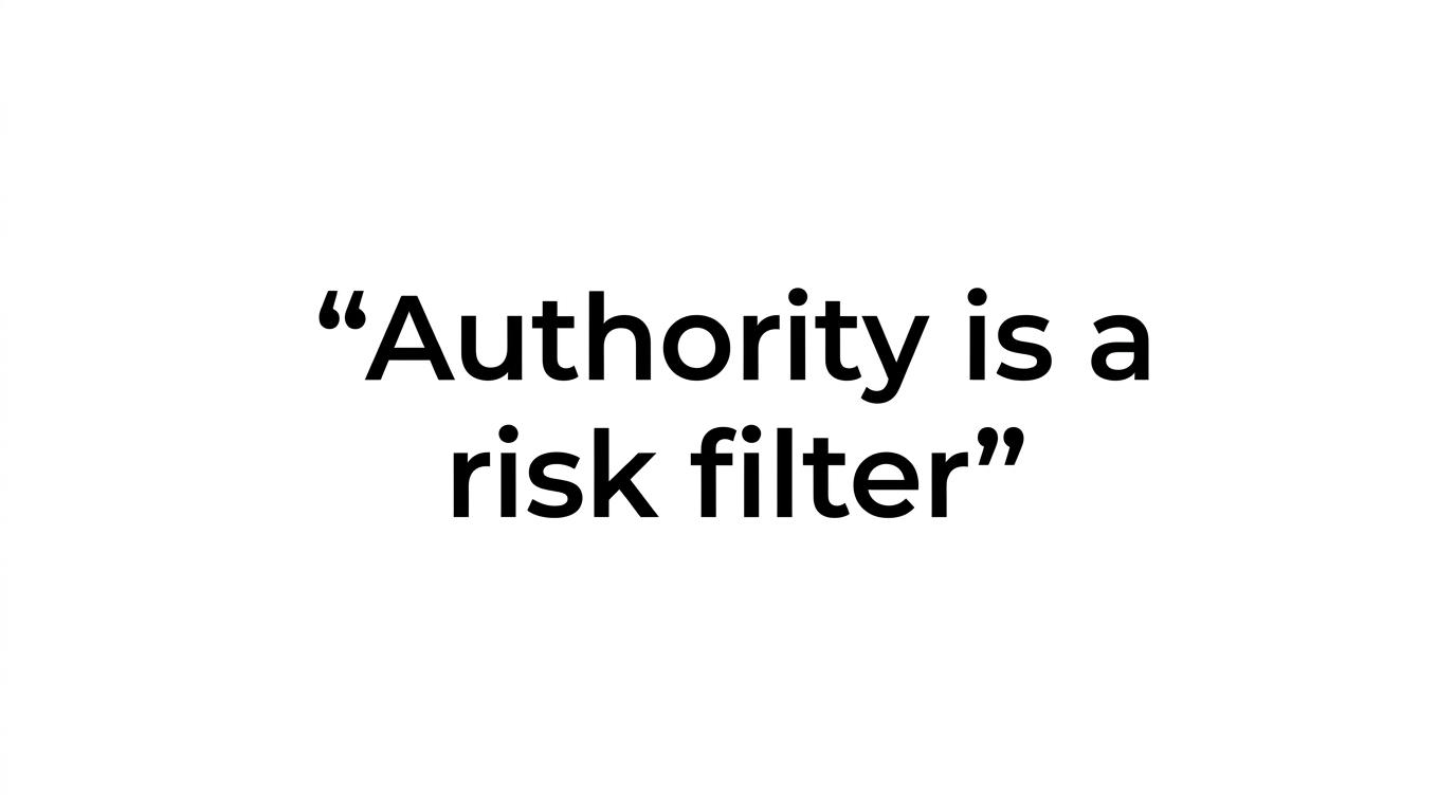 Highlighted quote reading, 'In cybersecurity, authority is a risk filter.'