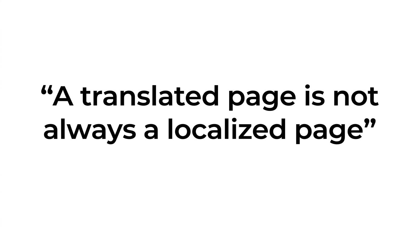 Highlighted quote reading: “A translated page is not always a localized page.”