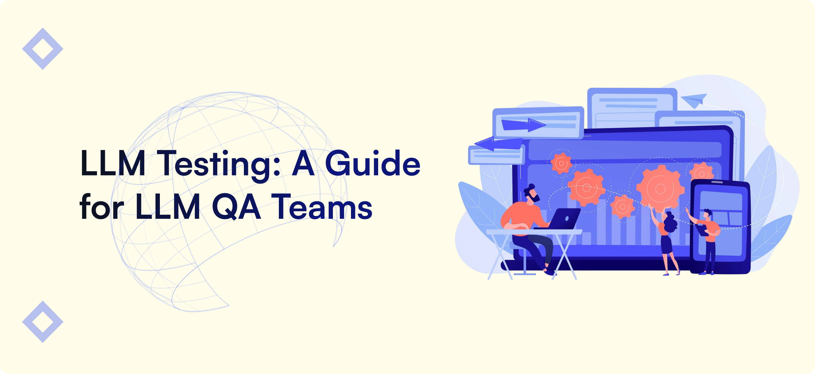 LLM Testing: A Guide for LLM QA Teams