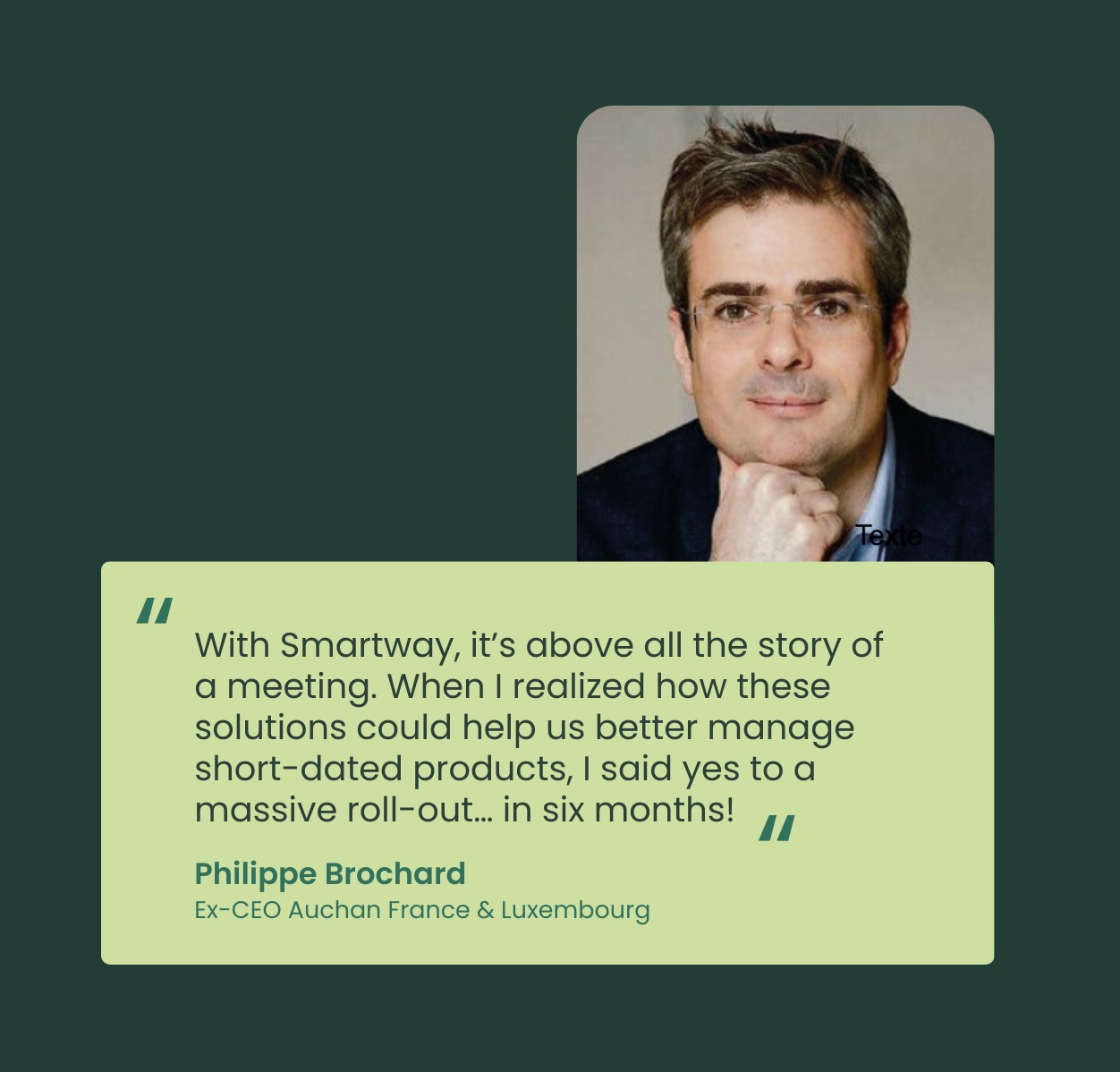 Auchan Retail Former CEO testimony on partnership with Smartway against food waste