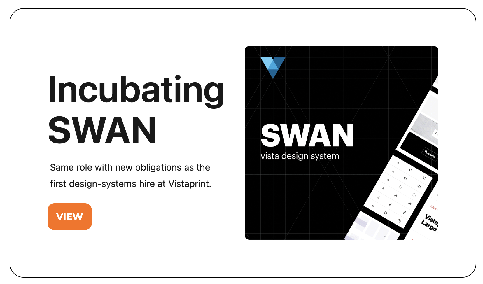 Promotional graphic for SWAN vista design system with black design preview and text about new obligations as the first design-systems hire at Vistaprint.