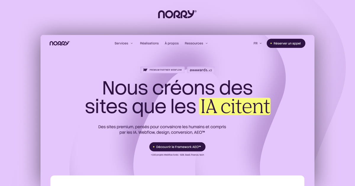 Agence Webflow & AEO – Norry | Stratégie, Création, SEO