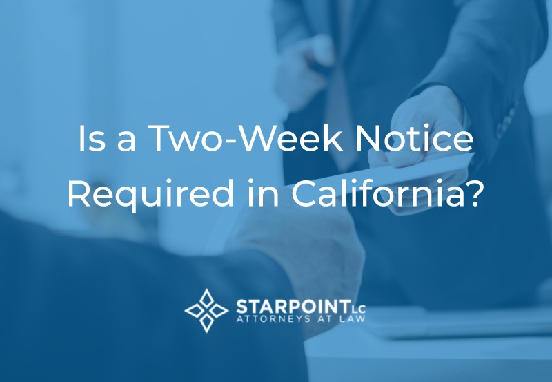 California Two Week Notice Law