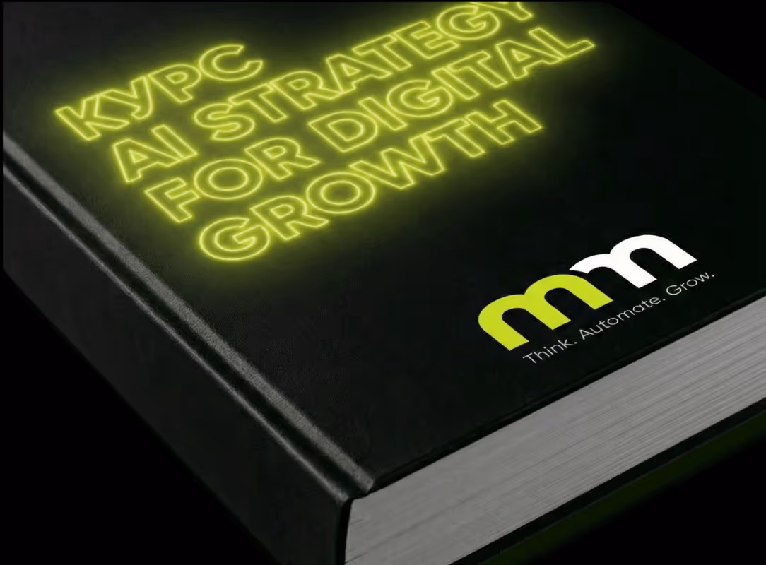 Black book cover with glowing yellow text reading 'KYPC AI Strategy for Digital Growth' and a logo with 'mm' and the tagline 'Think. Automate. Grow.'