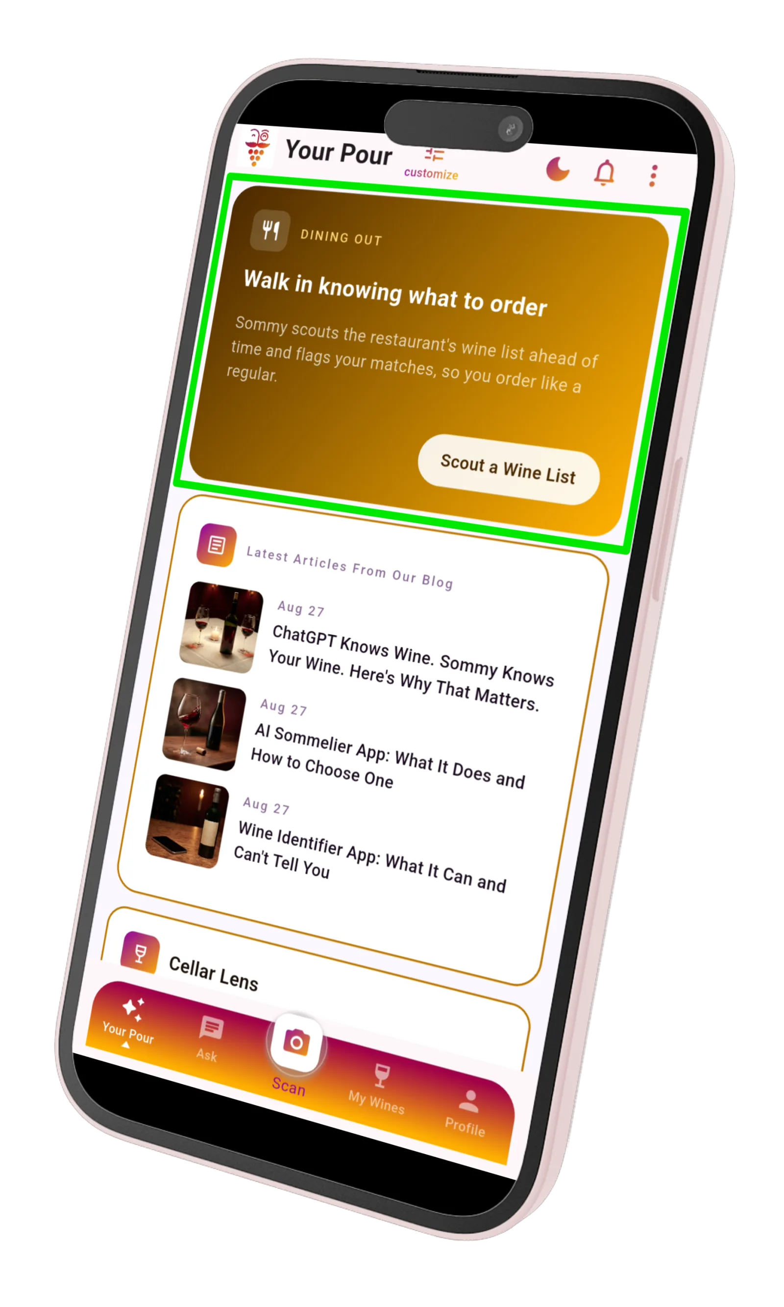 Your Pour feed with the Dining Out card, Walk in knowing what to order, and its Scout a Wine List button