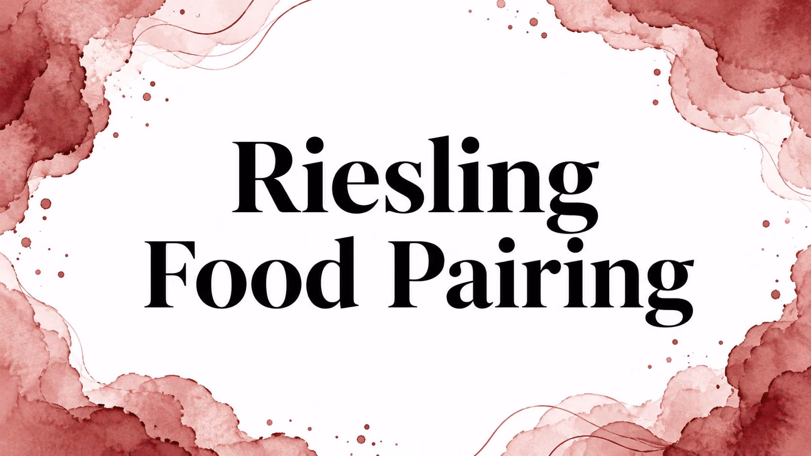 Riesling Food Pairing