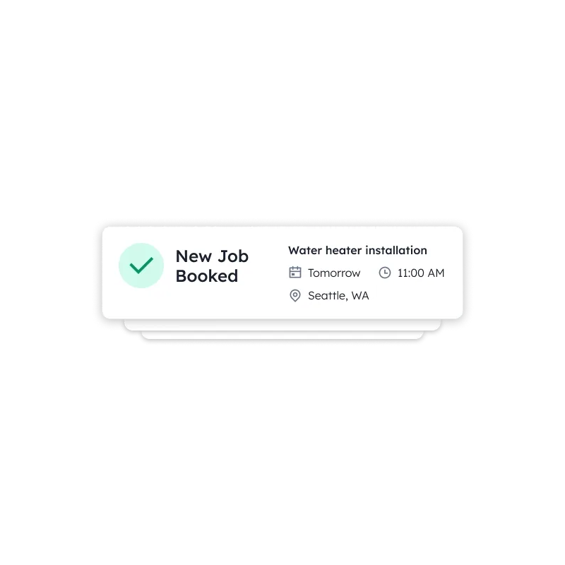 Notification card showing a new job booked for water heater installation scheduled tomorrow at 11:00 AM in Seattle, WA.