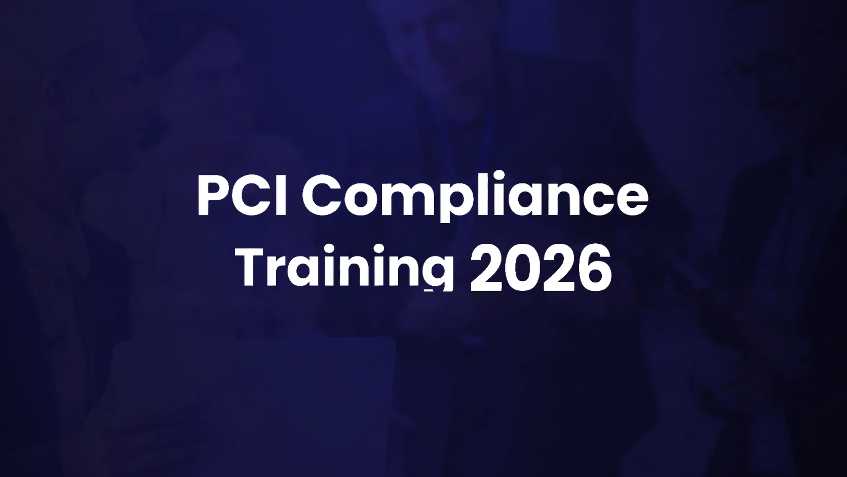 Best PCI Compliance Training Courses for Employees Handling Card Data