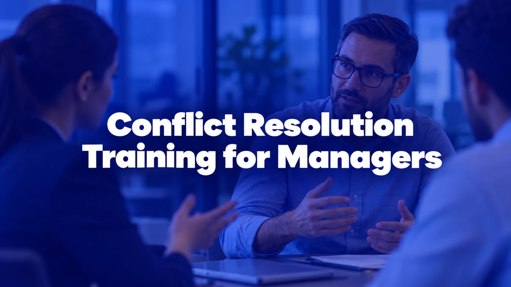 Conflict Resolution Training for Managers: Buyer’s Guide