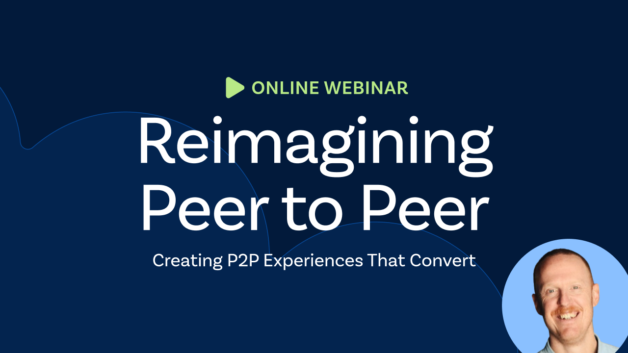 Reimagining Peer to Peer