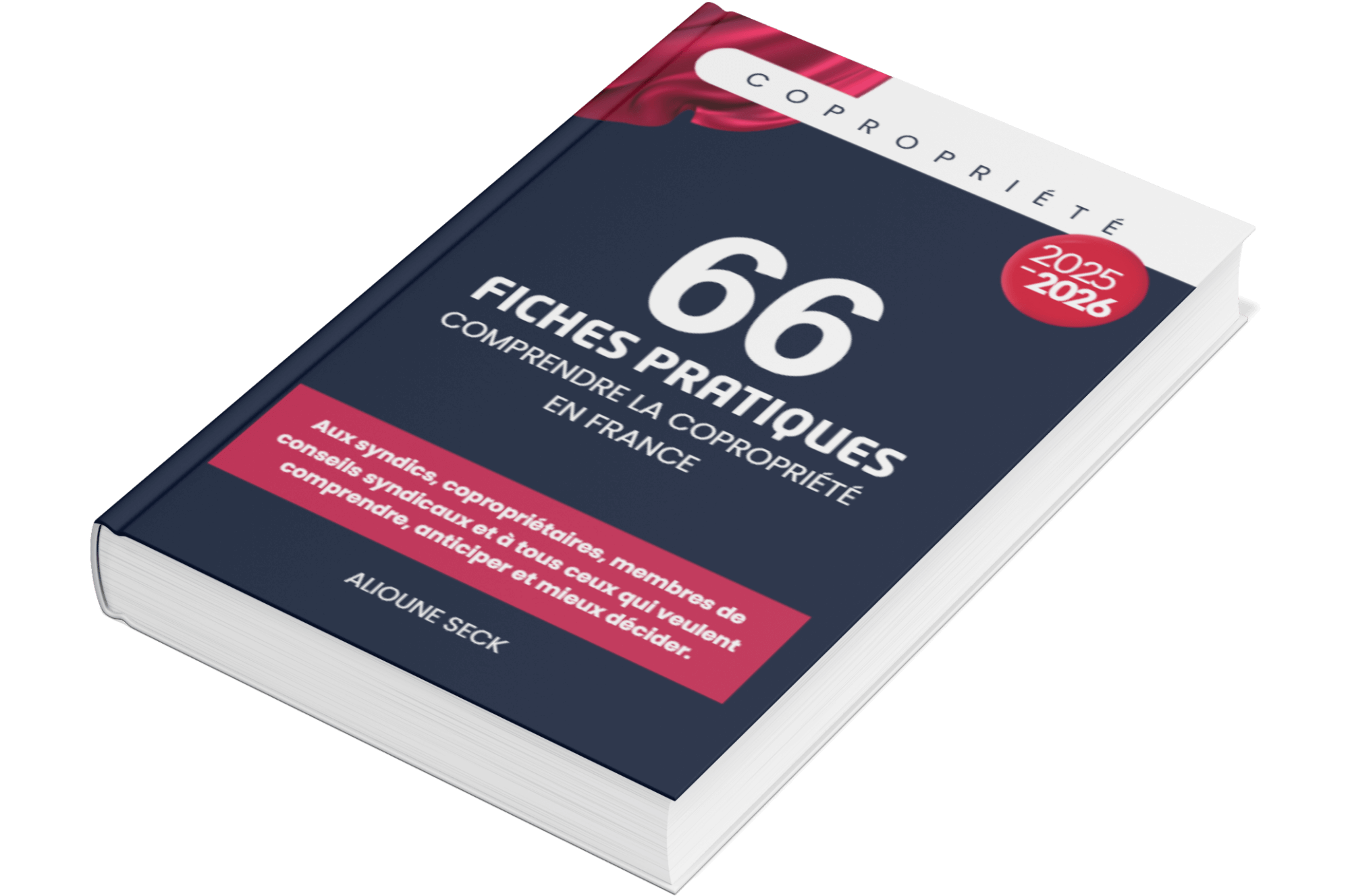 66 fiches pratiques pour comprendre la copropriété en france