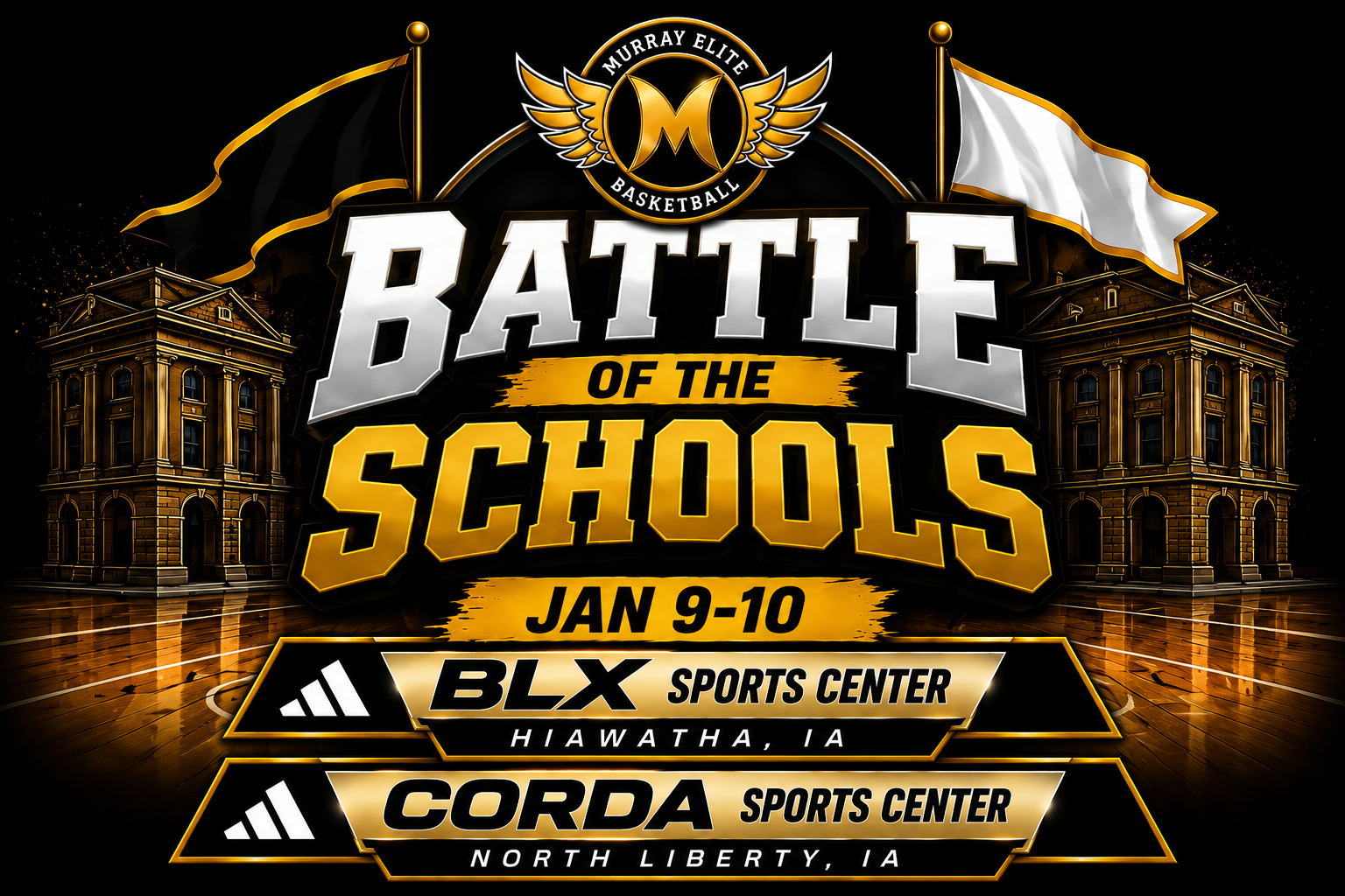 Battle of the Schools (Jan 9-10)