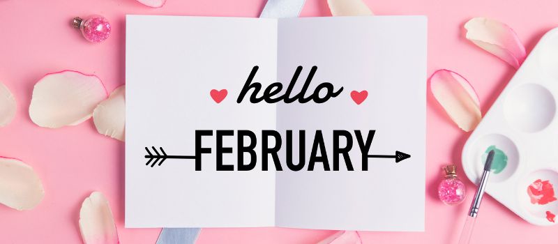 Fun Activities To Do in February (Part 1)