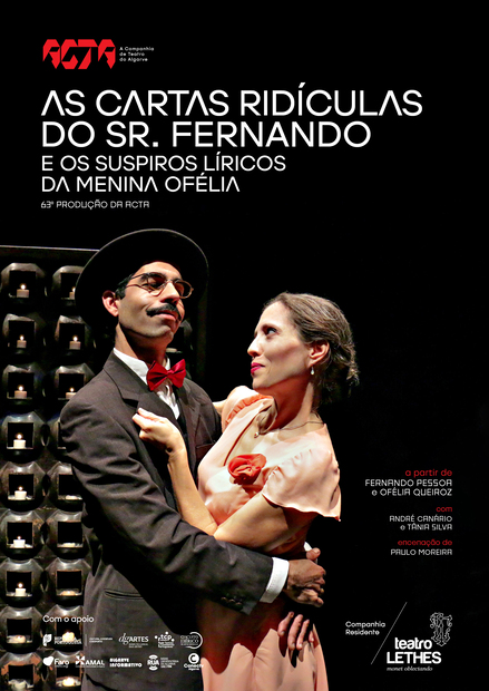 Trata-se da dramatização de alguma da correspondência trocada entre Fernando Pessoa e Ofélia Queiroz.